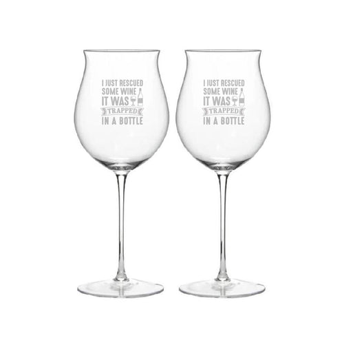 “I Rescued Some Wine; It Was Trapped In A Bottle.”