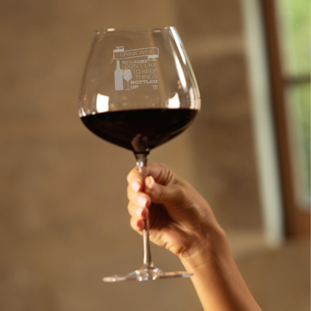 "I Drink Wine Because I Don’t Like to Keep Things Bottled Up”